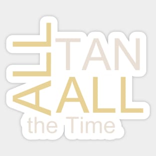 Tanning Salon Slogan Sticker